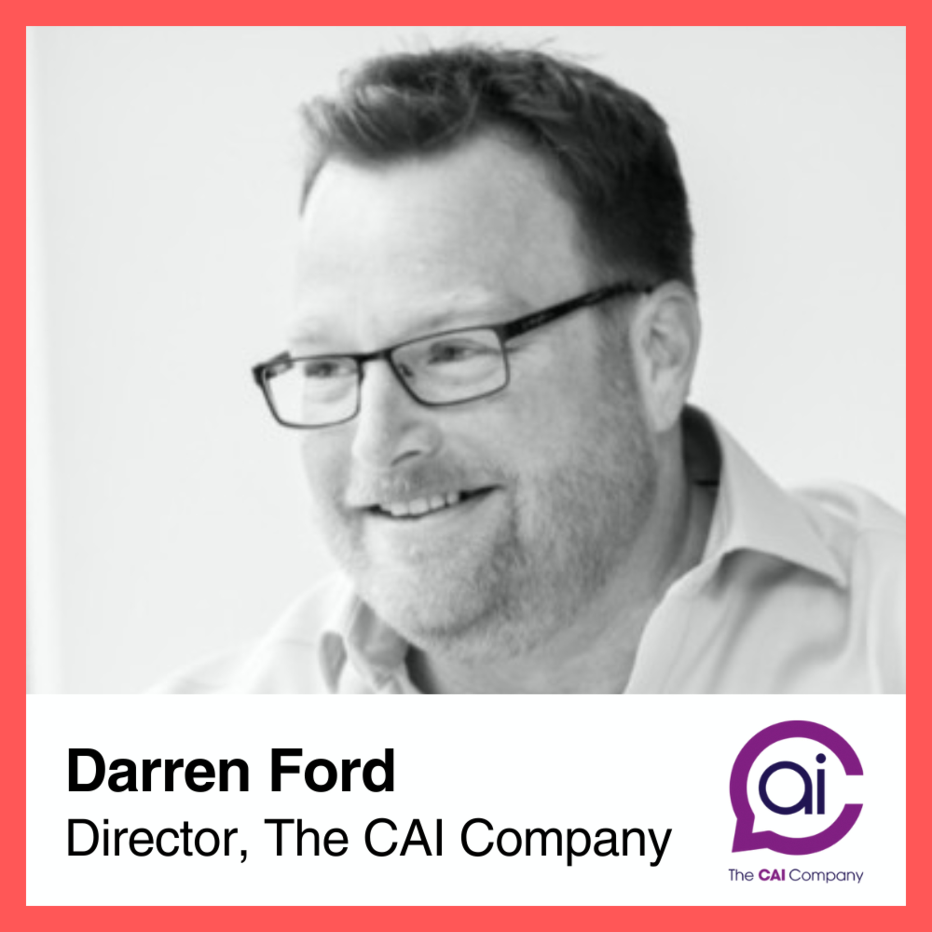 Episode 8: Darren Ford from The CAI Company